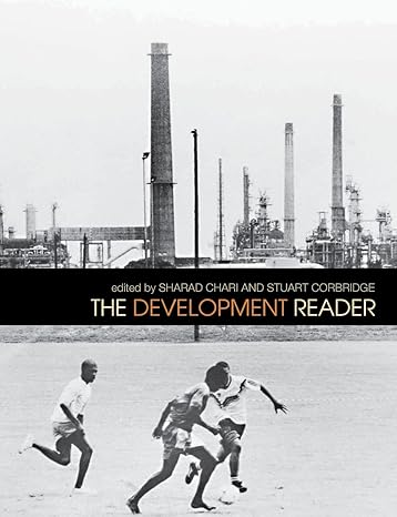 the development reader 1st edition sharad chari ,stuart corbridge 0415415055, 978-0415415057