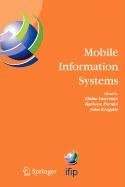 mobile information systems 1st edition elaine lawrence ,barbara pernici ,john krogstie 0387502025,