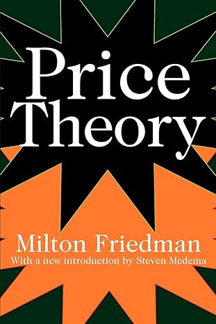 price theory 1st edition milton friedman 020230969x, 978-0202309699