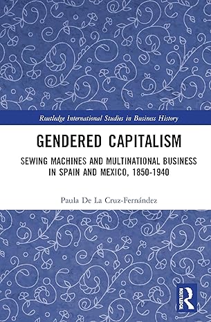 gendered capitalism 1st edition paula de la cruz fernandez 0367770431, 978-0367770433