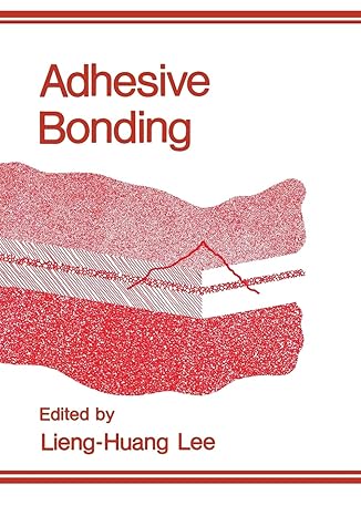 adhesive bonding 1st edition l h lee 1475790082, 978-1475790085