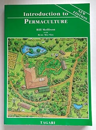 introduction to permaculture revised edition bill mollison 0908228082, 978-0908228089