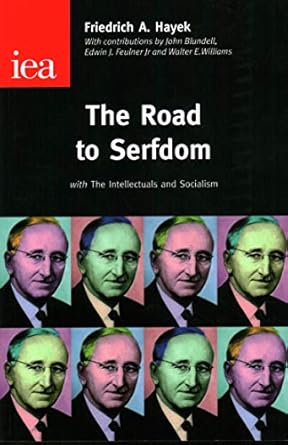 the road to serfdom 1st edition fredrich dr hayek 0255365764, 978-0255365765