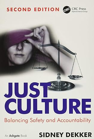 just culture 2nd edition sidney dekker 1409440605, 978-1409440604