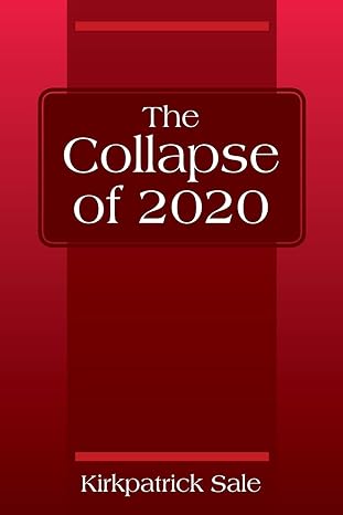 the collapse of 2020 1st edition kirkpatrick sale 1977221777, 978-1977221773