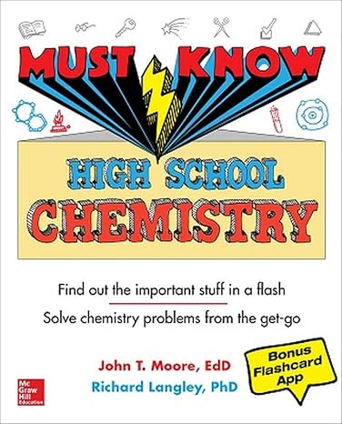 must know high school chemistry 1st edition mary millhollon, richard langley 126045309x, 978-1260453096