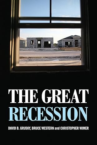 the great recession 1st edition david b. grusky ,bruce western ,christopher wimer 0871544210, 978-0871544216