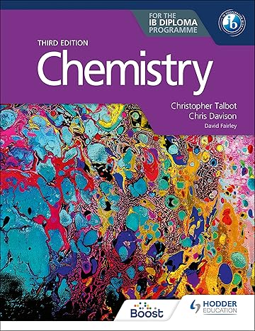 chemistry for the ib diploma 20230725 edition christopher talbot, chris davison, david fairley 139836990x,