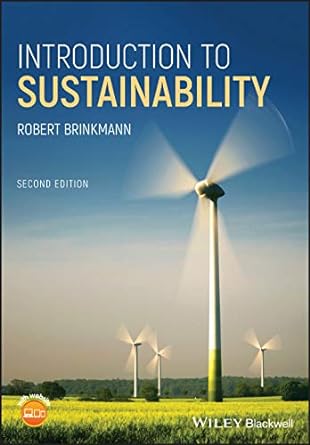 introduction to sustainability 2nd edition robert brinkmann 1119675464, 978-1119675464