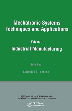 industrial manufacturing 1st edition cornelius t leondes 9056996703, 978-9056996703