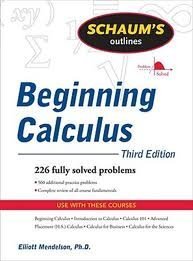 schaums outline of beginning calculus 3th edition elliott mendelson b006r8bsnm