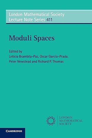 moduli spaces 1st edition leticia brambila paz 1107636388, 978-1107636385