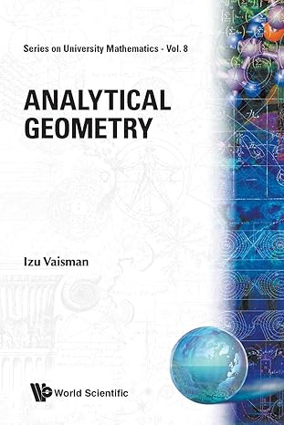 analytical geometry 1st edition izu vaisman 9812568573, 978-9812568571