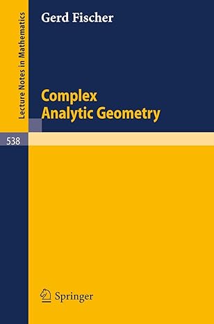 complex analytic geometry 1976th edition gerd fischer 3540078576, 978-3540078579