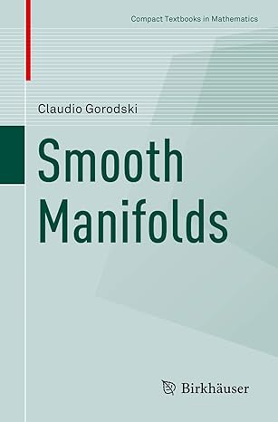 smooth manifolds 1st edition claudio gorodski 3030497747, 978-3030497743