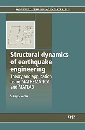 structural dynamics of earthquake engineering 1st edition  1845695186, 978-1845695187