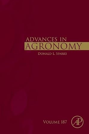 advances in agronomy 1st edition donald l sparks 0443295301, 978-0443295300