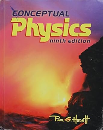 conceptual physics 9th edition paul g hewitt 0321100522, 978-0321100528