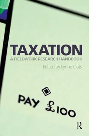 taxation 1st edition lynne oats 1032924489, 978-1032924489