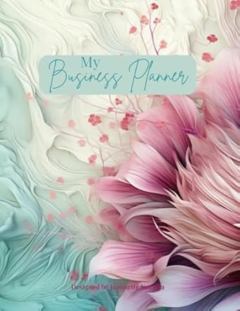 my business planner 1st edition jeannette koczela b0cpg6s335