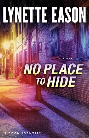 no place to hide 1st edition lynette eason 0800722108, 978-0800722104