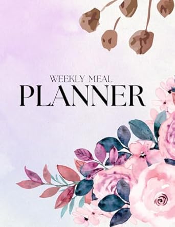 weekly meal planner 1st edition carissa meeker b0cl3xg82h