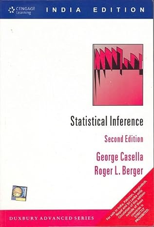 statistical inference 1st edition casella 8131755371, 978-8131503942