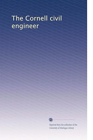 the cornell civil engineer 1st edition . unknown b003au5khu