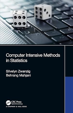 computer intensive methods in statistics 1st edition silvelyn zwanzig ,behrang mahjani b08lg2jtqr,