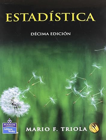 estadistica 10th edition mario f triola 970261287x, 978-9702612872