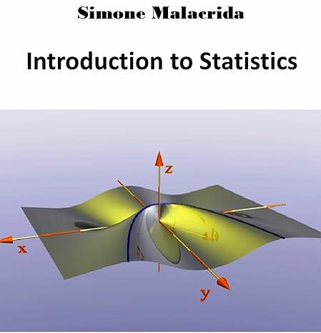 introduction to statistics 1st edition simone malacrida b00j23w2n4, b0c2zmdbh7