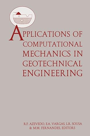 applications computational mechanics 1st edition r f azevedo ,e a vargas ,et al 9054108649, 978-9054108641