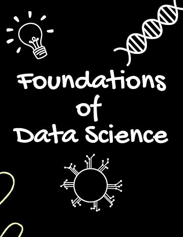 foundations of data science 1st edition blum a 9732346884, 978-9732346884