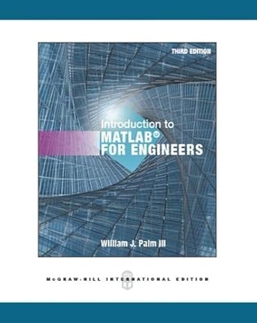 introduction to matlab for engineers 3rd international edition william j palm iii 1259012050, 978-1259012051