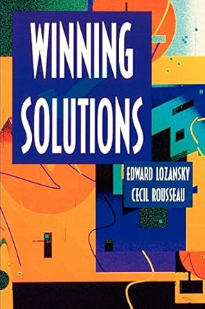 winning solutions 1996 edition edward lozansky ,cecil rousseau 0387947434, 978-0387947433