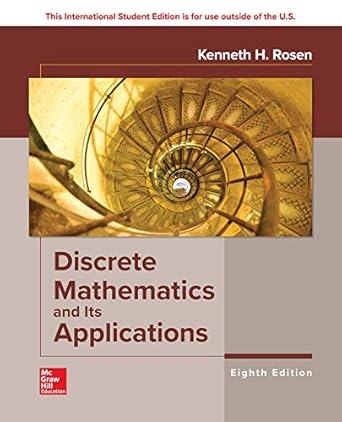 discrete mathematics and its applications 1st edition kenneth h. rosen 1260091996, 978-1260091991