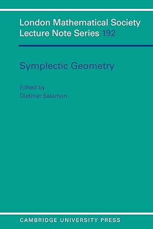 symplectic geometry 1st edition dietmar salamon 0521446996, 978-0521446990