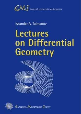 lectures on differential geometry 1st edition iskander a taimanov 3037190507, 978-3037190500