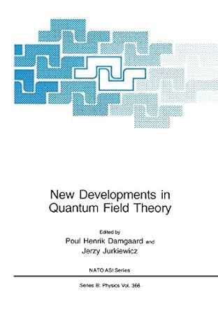 new developments in quantum field theory 1998 edition poul henrik damgaard ,jerzy jurkiewicz 1475786034,