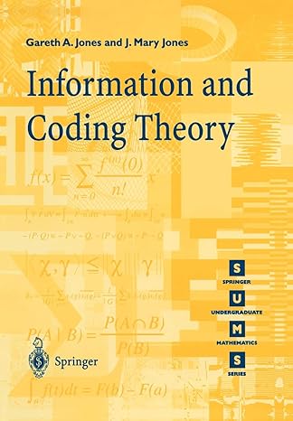 information and coding theory 2000 edition gareth a. jones ,j.mary jones 1852336226, 978-1852336226