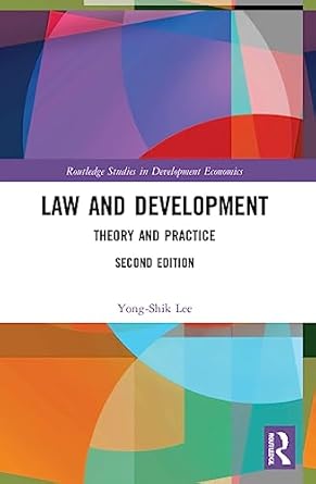 law and development 2nd edition yong shik lee 0367546868, 978-0367546861