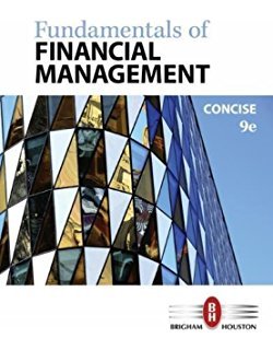 fundamentals of financial management 1st edition brigham-houston 981243657x, 978-9812436573