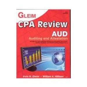 cpa review 2008 auditing 1st edition irvin n gleim ,william a hillison 1581946155, 978-1581946154