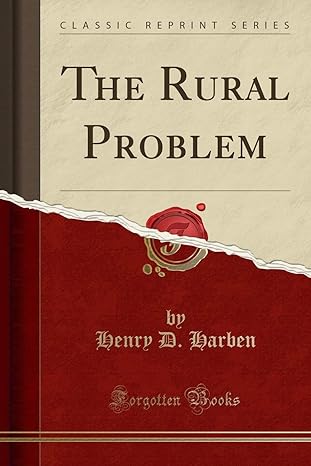 the rural problem 1st edition henry d harben 1330796888, 978-1330796887