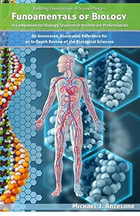 fundamentals of biology 2nd edition mr michael j anzelone 1508520119, 978-1508520115