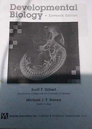 developmental biology 1st edition scott f gilbert ,michael j f barresi 1605354708, 978-1605354705