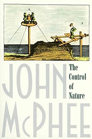 the control of nature 1st edition john mcphee 0374522596, 978-0374522599