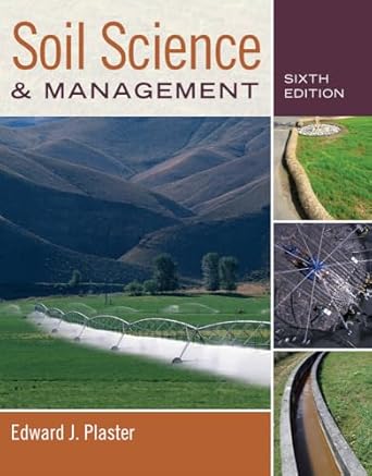 soil science and management 6th edition edward plaster 0840024320, 978-0840024329