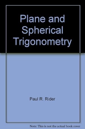 plane and spherical trigonometry 20th printing edition paul reece rider b0007dtq0a