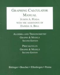 graphing calculator manual 2nd edition marvin l bittinger 0201708744, 978-0201708745